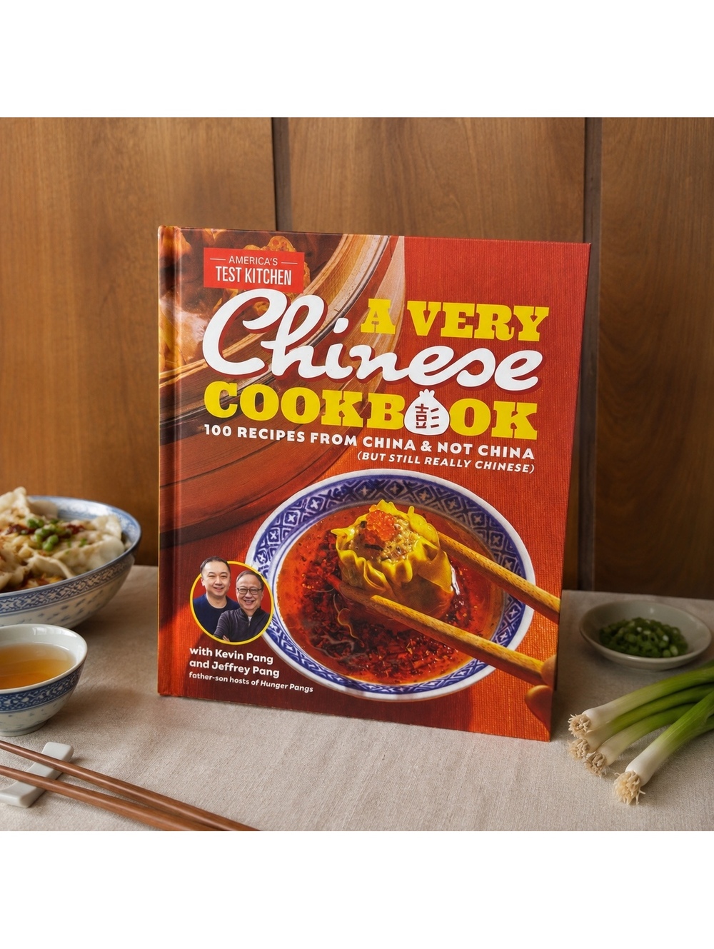 A Very Chinese Cookbook Hardcover America’s Test Kitchen Kevin Pang